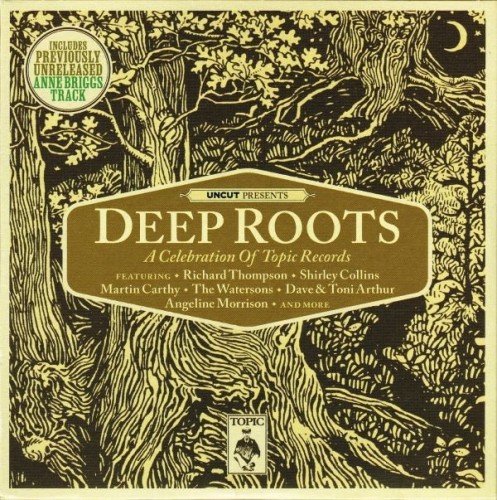 VA - Deep Roots (A Celebration of Topic Records) (2024) Lossless