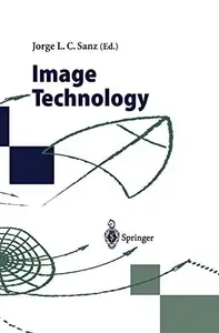 Image Technology Advances in Image Processing, Multimedia and Machine Vision