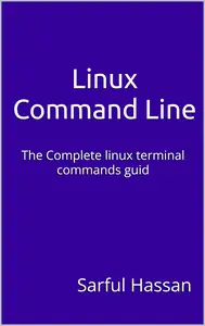 Linux Command Line The Complete linux terminal commands guid