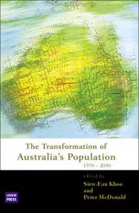 The Transformation of Australia's Population 1970–2030