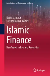 Islamic Finance New Trends in Law and Regulation (Contributions to Management Science)