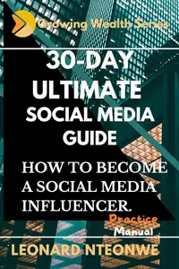 30–Day Ultimate Social Media Guide