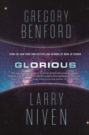 Glorious: A Science Fiction Novel - Larry Niven