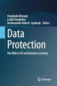 Data Protection The Wake of AI and Machine Learning