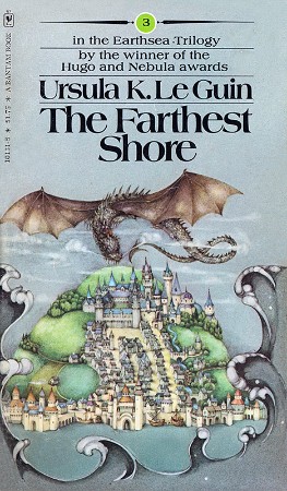 The Farthest Shore - Ursula K Le Guin