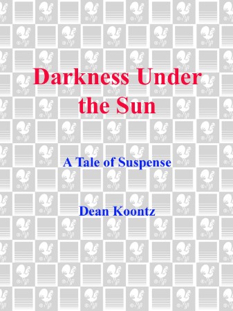 Darkness under the Sun - Dean Koontz