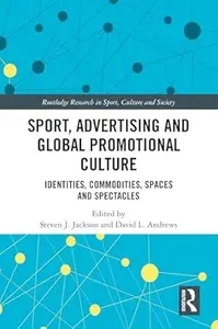 Sport, Advertising and Global Promotional Culture