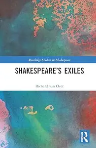 Shakespeare's Exiles