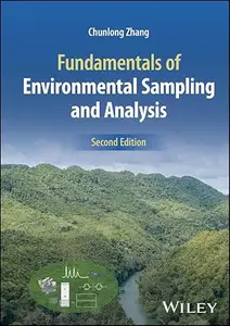 Fundamentals of Environmental Sampling and Analysis, 2nd Edition