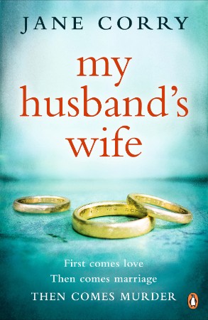 My Husband's Wife - Jane Corry