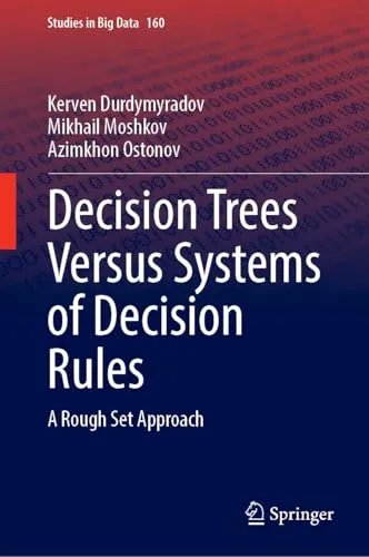 Decision Trees Versus Systems of Decision Rules A Rough Set Approach