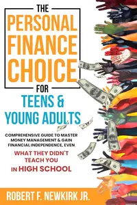 The Personal Finance Choice for Teens and Young Adults