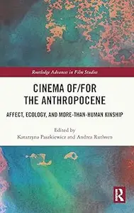 Cinema offor the Anthropocene