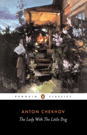 Lady with the Little Dog and Other Stories, 1896-1904 - Anton Chekhov