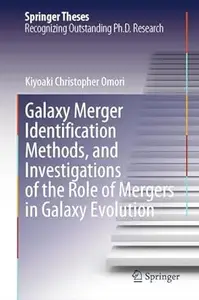 Galaxy Merger Identification Methods, and Investigations of the Role of Mergers in Galaxy Evolution