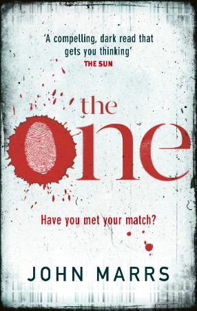 The One: A Novel - John Marrs