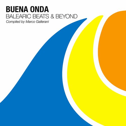 Buena Onda - Balearic Beats and Beyond (2024) FLAC