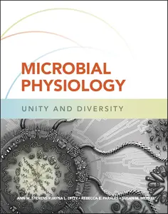 Microbial Physiology Unity and Diversity