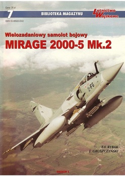 Wielozadaniowy samolot bojowy Mirage 2000-5 Mk.2 (Biblioteka Magazynu Lotnictwo Wojskowe  7)