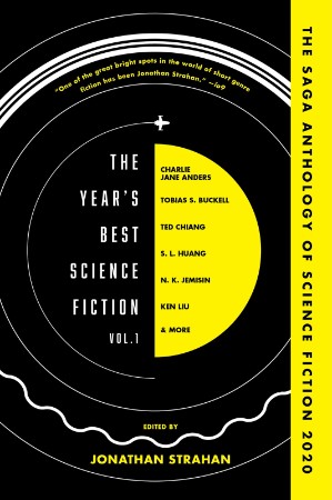 The Year's Best Science Fiction Vol. 2: The Saga Anthology of Science Fiction (2021) - Jonathan Strahan