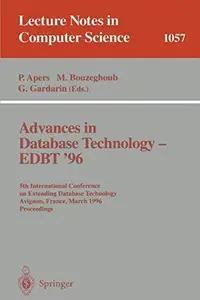 Advances in Database Technology – EDBT '96 5th International Conference on Extending Database Technology Avignon