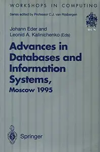 Advances in Databases and Information Systems Proceedings of the Second International Workshop on Advances in Databases and Information Systems