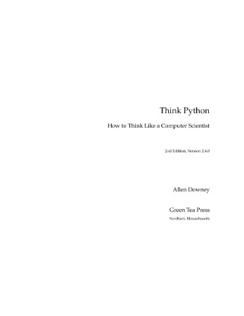 Think Python: How to Think Like a Computer Scientist,