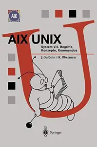 AIX UNIX System V.4 Begriffe, Konzepte, Kommandos