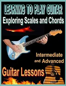 Learning to Play Guitar  Exploring Chords and Scales