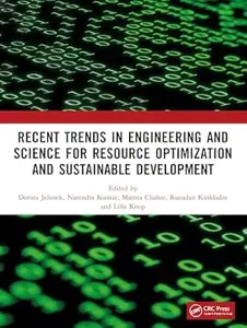 Recent Trends In Engineering and Science for Resource Optimization and Sustainable Development