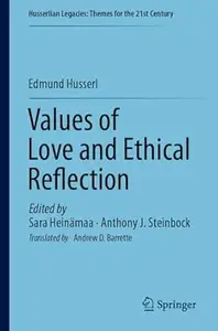 Values of Love and Ethical Reflection