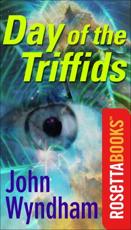 The Day of the Triffids - John Wyndham