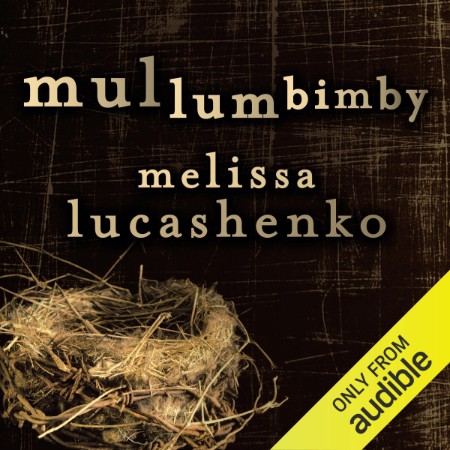 Mullumbimby - [AUDIOBOOK]