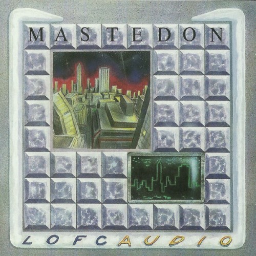 Mastedon - Lofcaudio 1990 (Lossless)