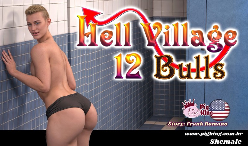 PigKing - Hell Village: Bulls 12 3D Porn Comic