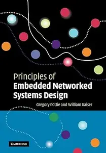 Principles of Embedded Networked Systems Design