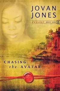 Chasing the Avatar Descent Book 1