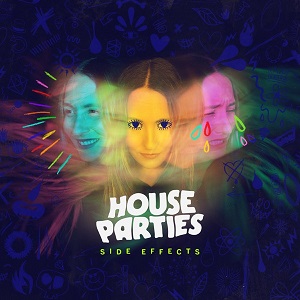 House Parties - Side Effects [EP] (2024)