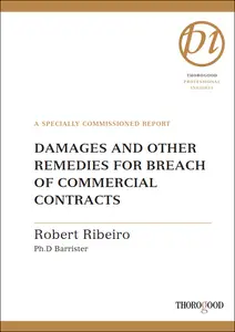 Commercial Litigation Damages and Other Remedies for Breach of Contract