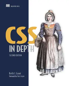 CSS in Depth, Second Edition