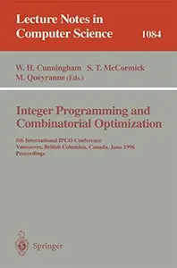 Integer Programming and Combinatorial Optimization 5th International IPCO Conference Vancouver, British Columbia, Canada, June