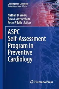 ASPC Self–Assessment Program in Preventive Cardiology