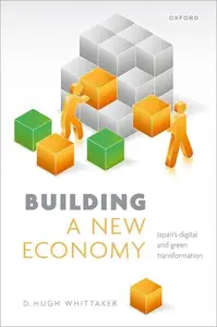 Building a New Economy Japan's Digital and Green Transformation