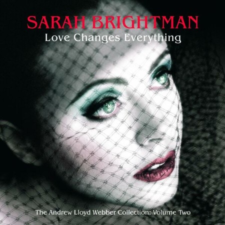 VA - Love Changes Everything - The Andrew Lloyd Webber collection vol.2 (2005)