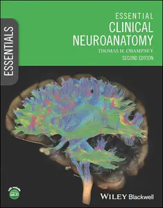 Essential Clinical Neuroanatomy, 2nd Edition