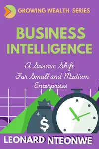 Business Intelligence A Seismic Shift for SMEs