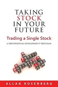 Taking Stock in Your Future Trading a Single Stock