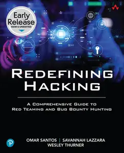 Redefining Hacking (Early Release)