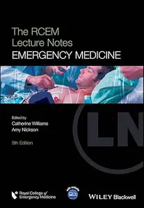 The RCEM Lecture Notes Emergency Medicine, 5th Edition