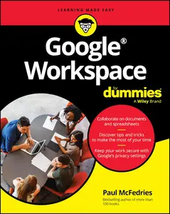 Google Workspace For Dummies (For Dummies Learning Made Easy)